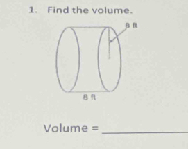 Find the volume.
Volume = _