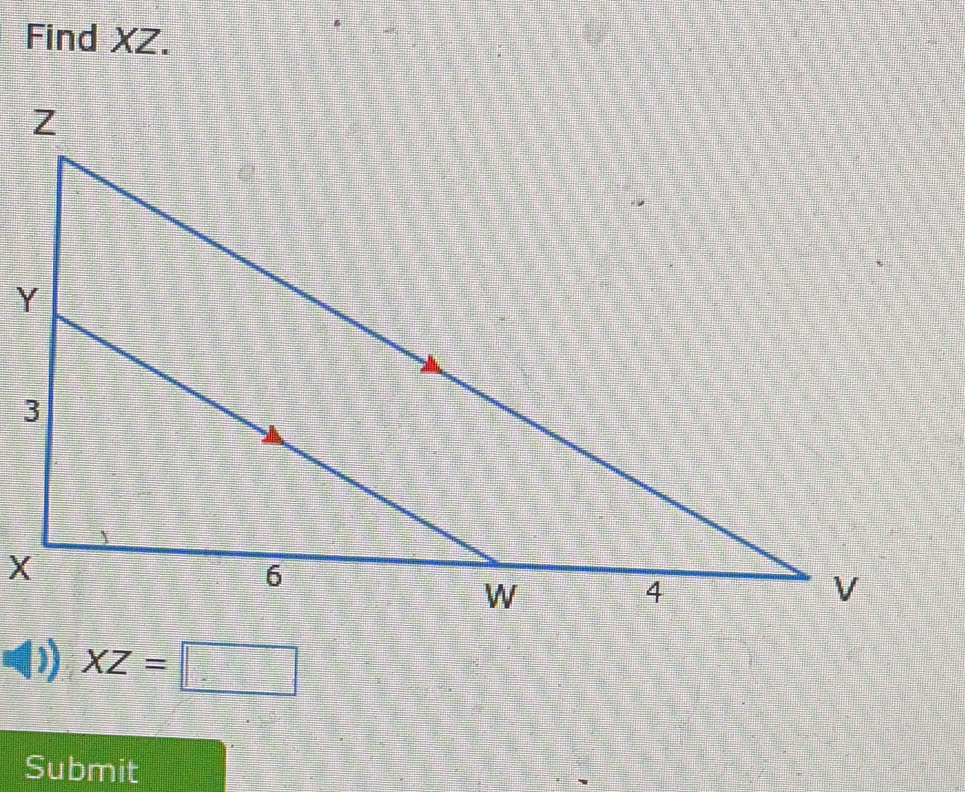 Find XZ.
XZ=□
Submit