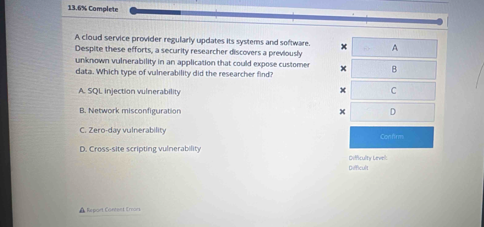 Solved: 13. 6% Complete A cloud service provider regularly updates its ...