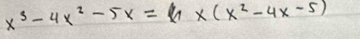 x^3-4x^2-5x=x(x^2-4x-5)