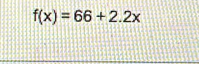 f(x)=66+2.2x