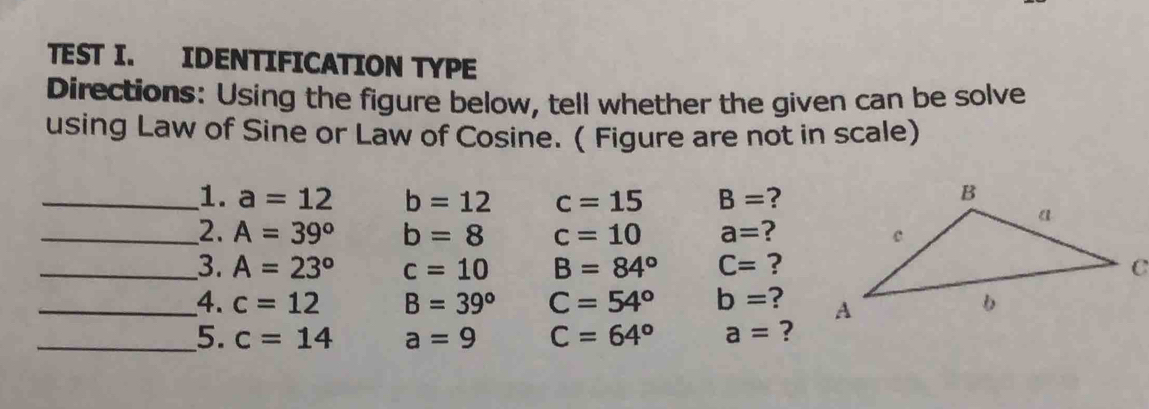 Solved: TEST I. IDENTIFICATION TYPE Directions: Using the figure below ...