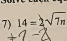 14=2sqrt(7n)