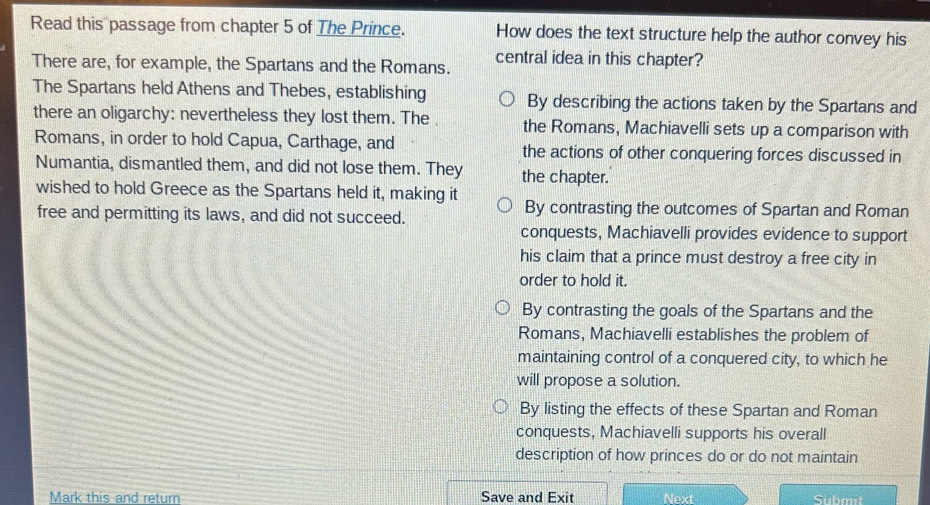Solved: Read this passage from chapter 5 of The Prince. How does the ...