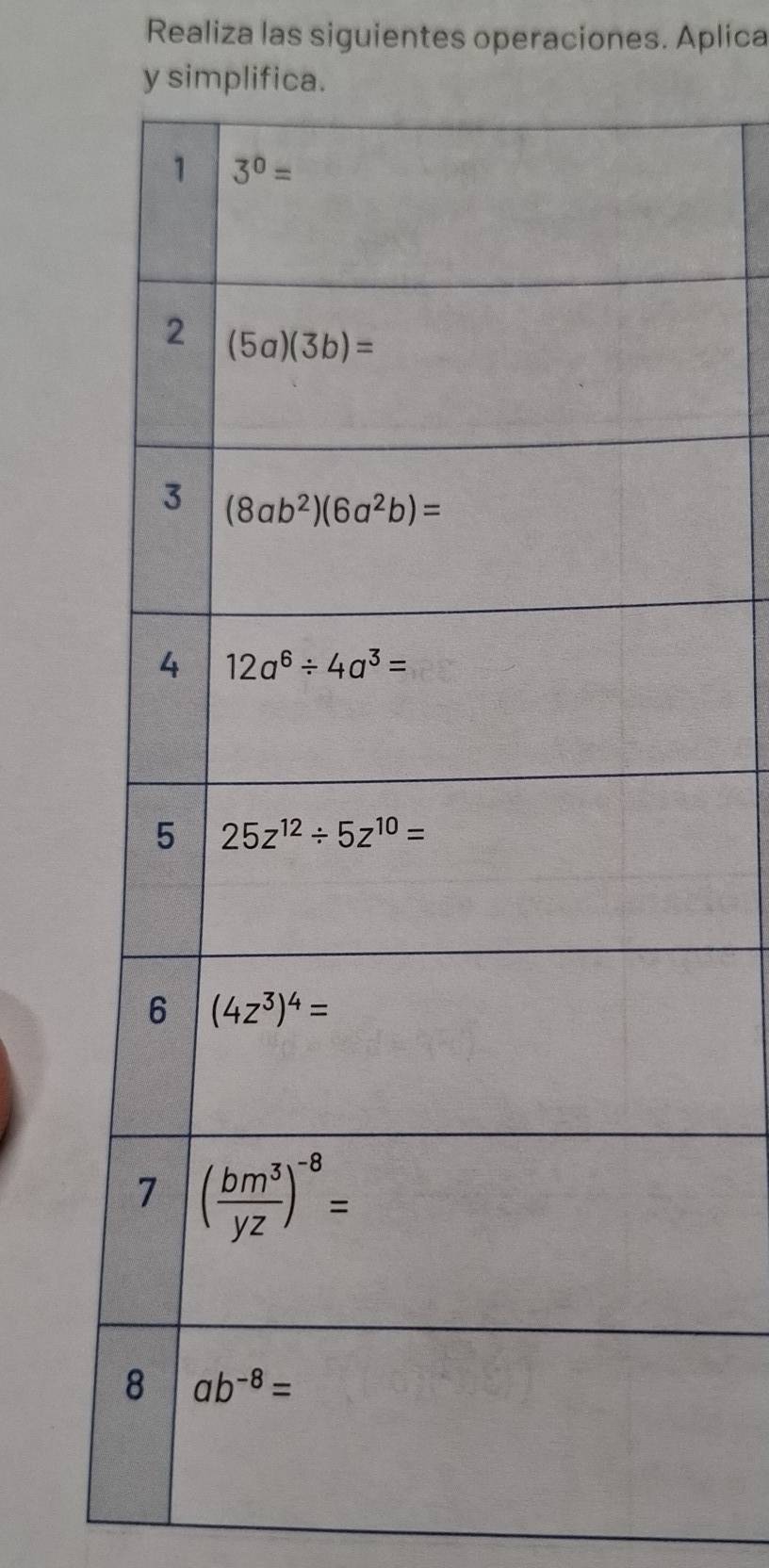 Realiza las siguientes operaciones. Aplica
y simplific