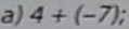 4+(-7);