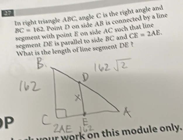 Solved: In right triangle ABC, angle C is the right angle and BC=162 ...