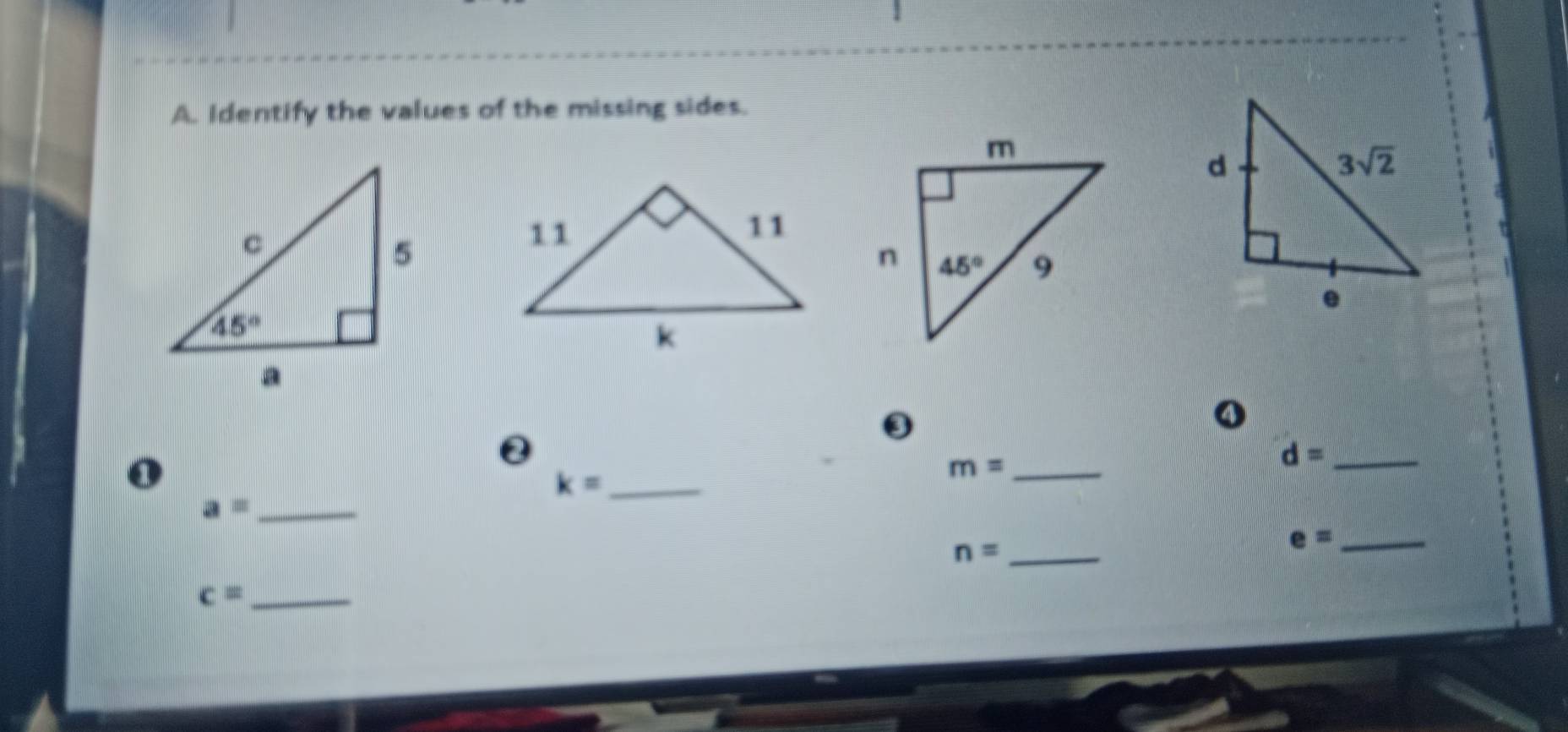 Identify the values of the missing sides.
4
@
d= _
0
k= _
m= _
a= _
n= _
e= _
c= _