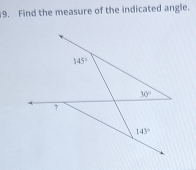 Find the measure of the indicated angle.