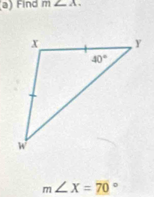 Find m∠ A.
m∠ X=70°