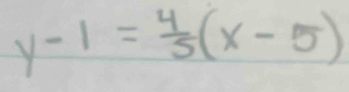 y-1= 4/5 (x-5)