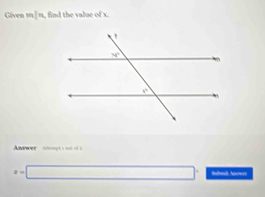 Given mn , find the value of x.
Answer   Altompt i out of
x=□ Submit Anower