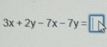 3x+2y-7x-7y= |x|