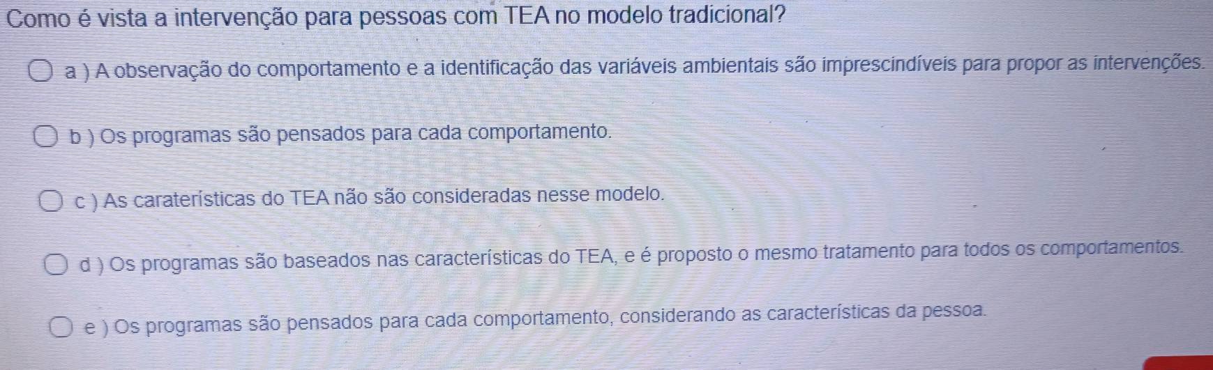 Resolvido:Como é vista a intervenção para pessoas com TEA no modelo ...