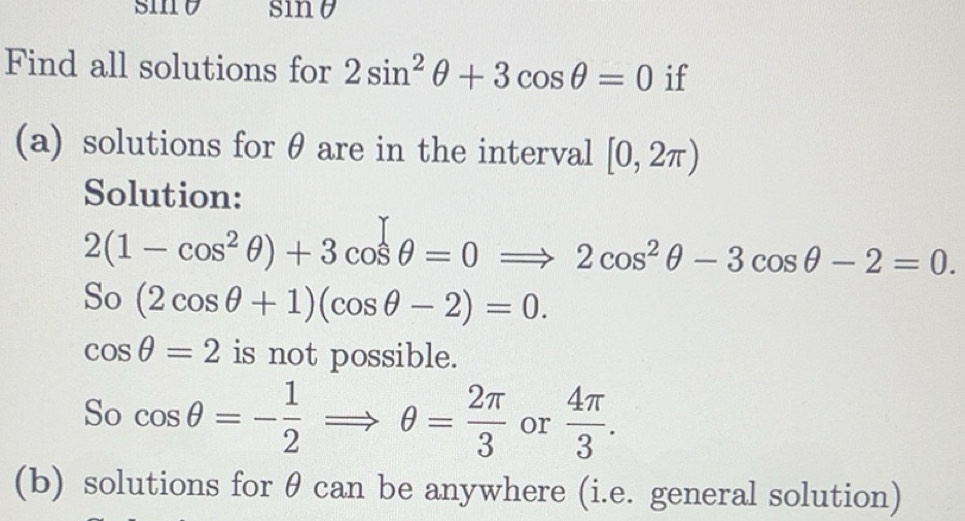Solved: sin θ sin θ Find all solutions for 2sin^2θ +3cos θ =0 if (a ...