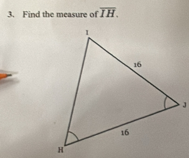 Find the measure of overline IH.