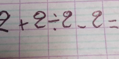 2+2/ 2-2=