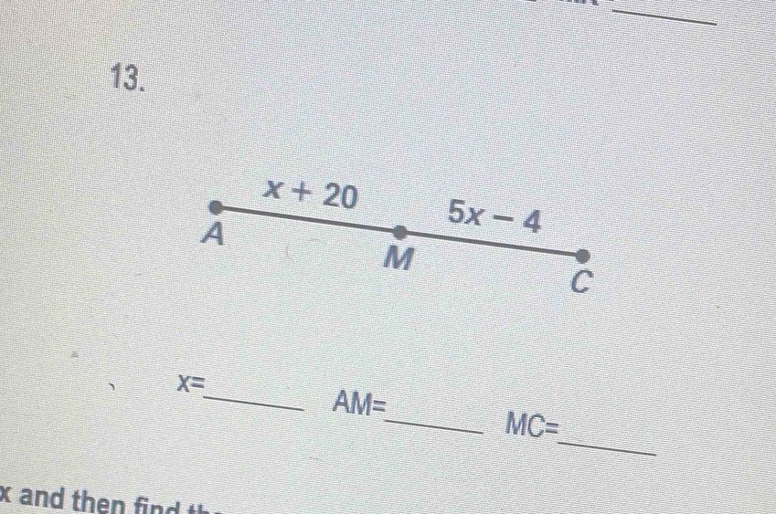 x=
_ AM=
_
_ MC=
x and then fin t