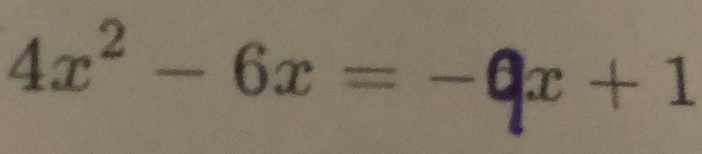 4x^2-6x=-9x+1