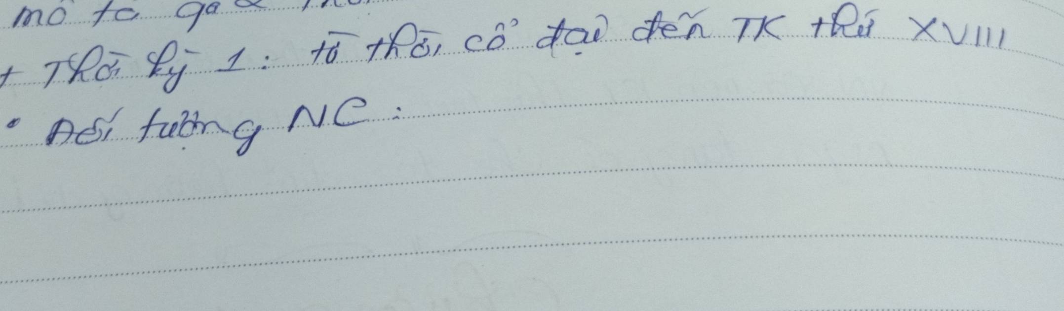 mo to gad 
TRG Sy 1: ¢ó +Ró, Có´ t0o dén TK +R XV11
nei fang Ne.