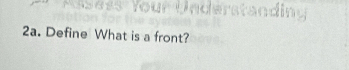 Define What is a front?