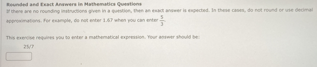 Rounded and Exact Answers in Mathematics Questions If there are no ...