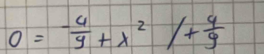 0=- 4/9 +lambda^2/+ 4/9 