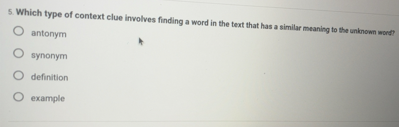 Solved: Which type of context clue involves finding a word in the text ...