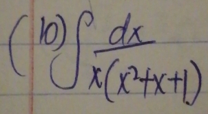 (K 3)∈t  dx/x(x^2+x+1) 