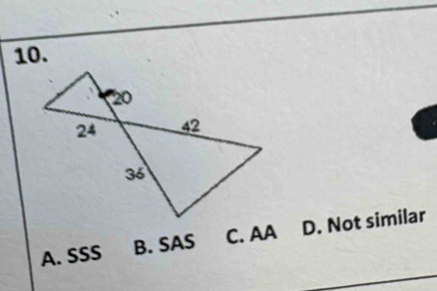 A. SSS B. SAS C. AA D. Not similar