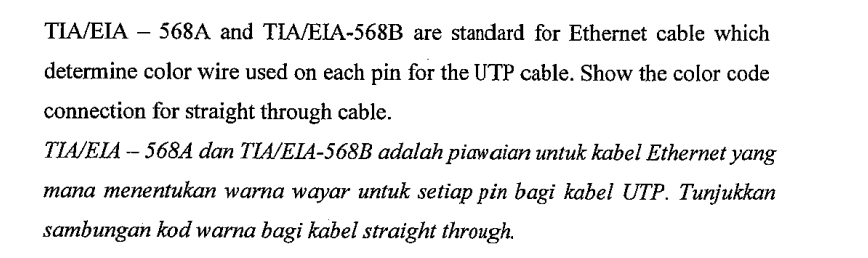 Selesai:TIA/EIA - 568A and TIA/EIA- 568B are standard for Ethernet ...