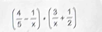 ( 4/5 - 1/x )· ( 3/x + 1/2 )