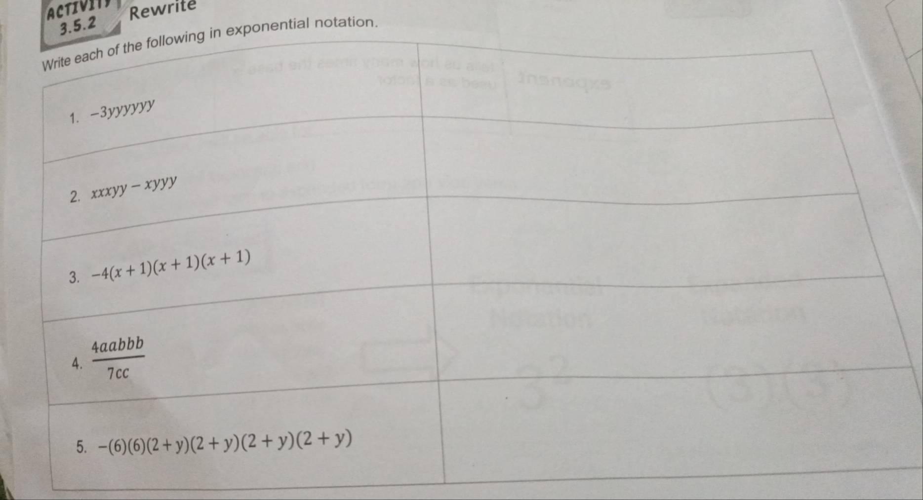 ACTIVITY Rewrite
5.2
nential notation.