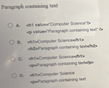 Paragraph containing text
A.

B. Computer Science
Paragraph containing text
C. Computer Science
Paragraph containing text
D. Computer Science
Paragraph containing text