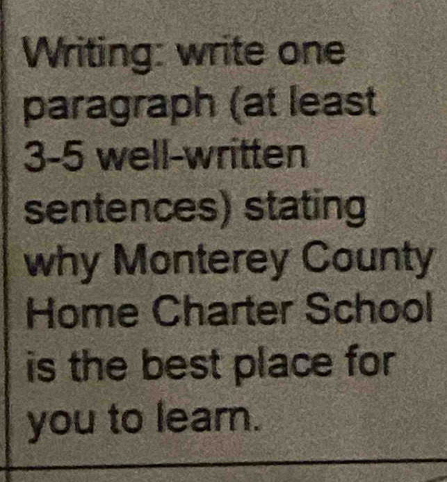 Solved: Writing: write one paragraph (at least 3-5 well-written ...