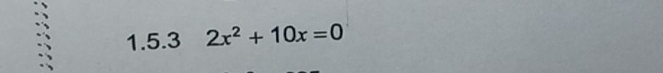 2x^2+10x=0