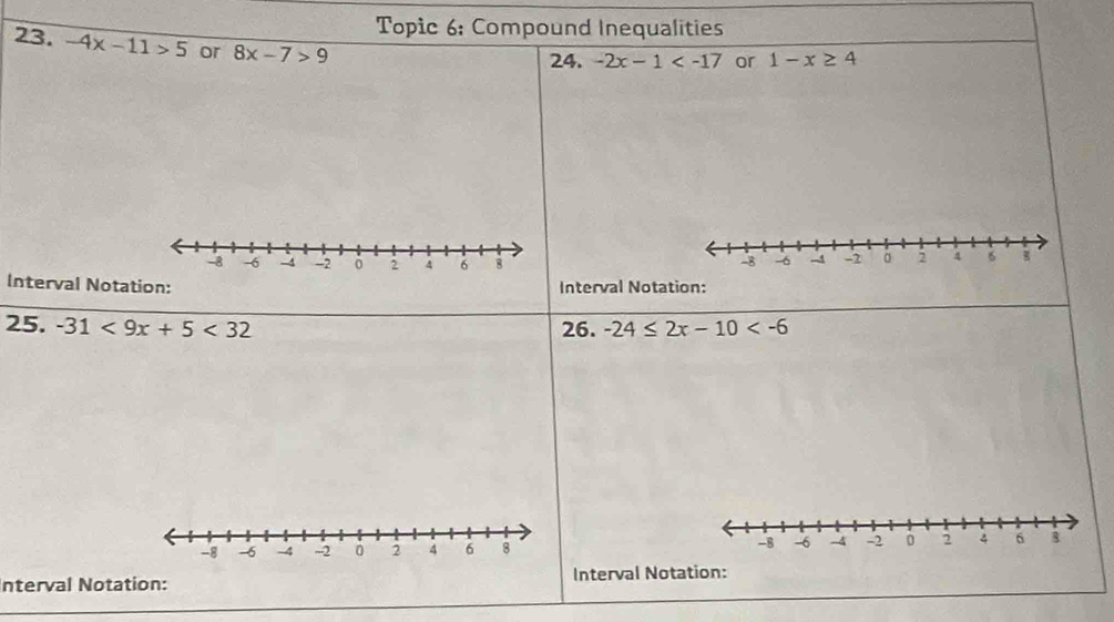 Topic 6: Compound Inequalities
23
Inte
25.
Inter