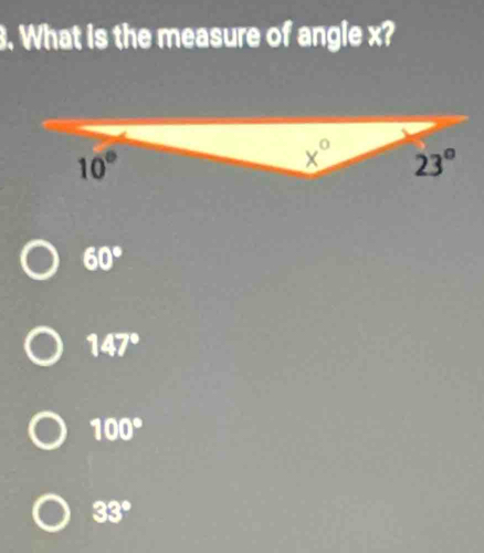 What is the measure of angle x?
60°
147°
100°
33°