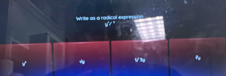 Write as a radical expression