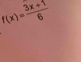 f(x)= (3x+1)/6 