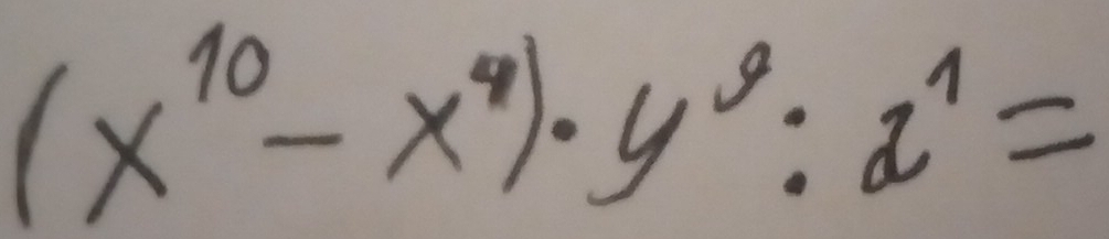 (x^(10)-x^4)· y^9:z^1=