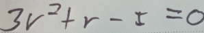 3r^2+r-5=0