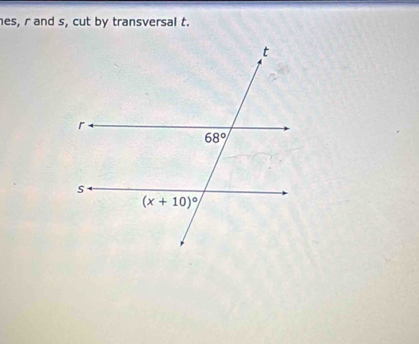 es, r and s, cut by transversal t.