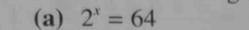 2^x=64