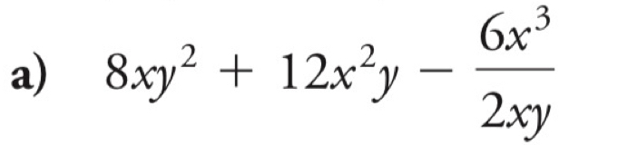 8xy^2+12x^2y- 6x^3/2xy 