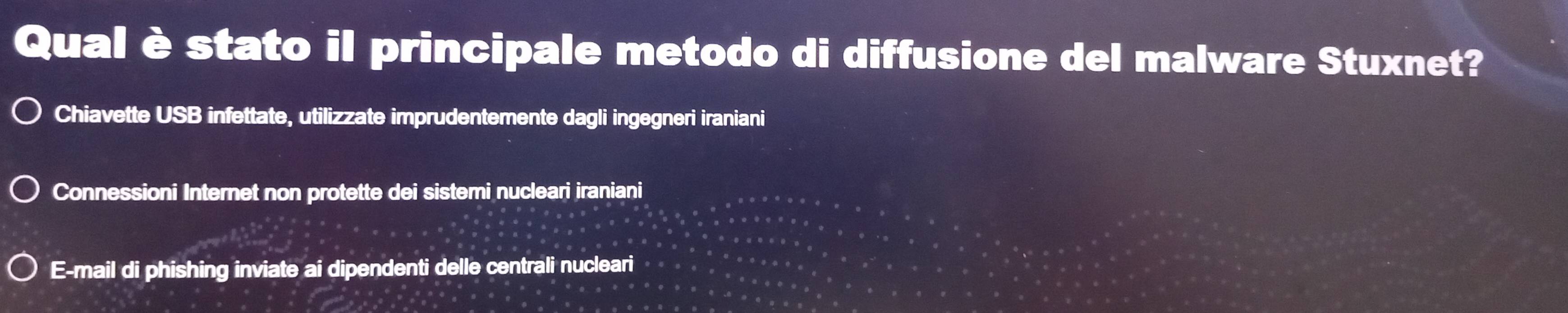 Risolto:Qual è stato il principale metodo di diffusione del malware ...