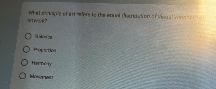 Solved: What principle of art refers to the equal distribution of ...