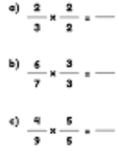 )  2/3 *  2/2 =frac  _ 
b)  6/7 *  3/3 =frac 
4)  4/9 *  5/5 =frac 