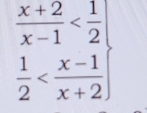  (x+2)/x-1 
 1/2 