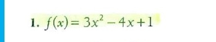 f(x)=3x^2-4x+1